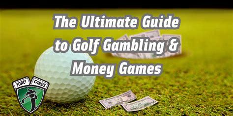 golf money games|Golf Betting Games (The Ultimate Guide) .